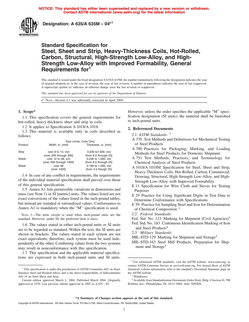 ASTM A635/A635M-04e1 - Standard Specification for Steel, Sheet and Strip, Heavy-Thickness Coils, Hot-Rolled, Carbon, Structural, High-Strength Low-Alloy, and High-Strength Low-Alloy with Improved Formability, General Requirements for