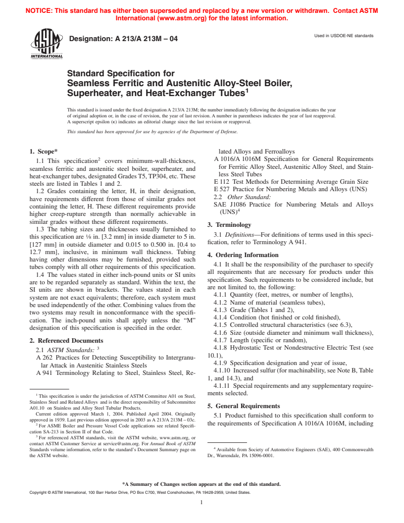 ASTM A213/A213M-04 - Standard Specification for Seamless Ferritic and Austenitic Alloy-Steel Boiler, Superheater, and Heat-Exchanger Tubes