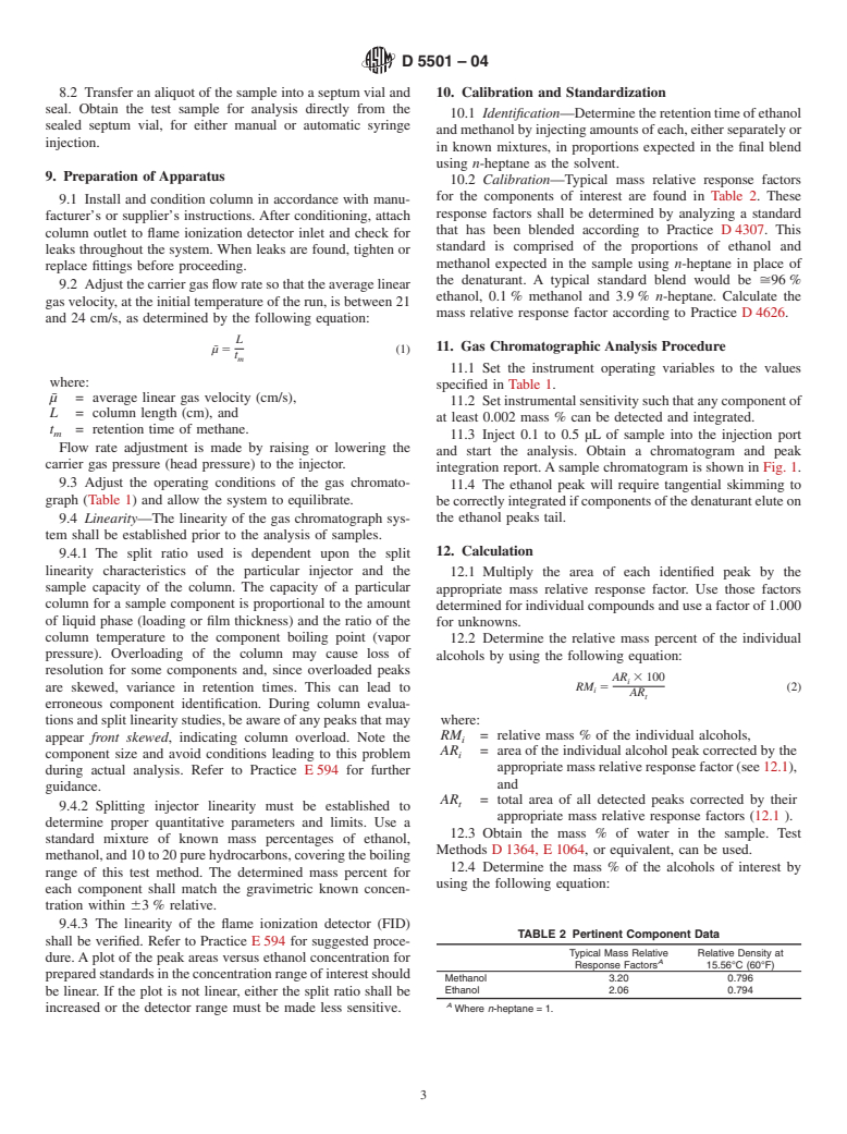 ASTM D5501-04 - Standard Test Method for Determination of Ethanol Content of Denatured Fuel Ethanol by Gas Chromatography