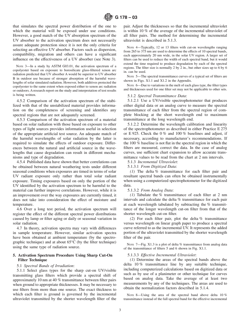 ASTM G178-03 - Standard Practice for Determining the Activation Spectrum of a Material (Wavelength Sensitivity to an Exposure Source) Using the Sharp Cut-On Filter or Spectrographic Technique