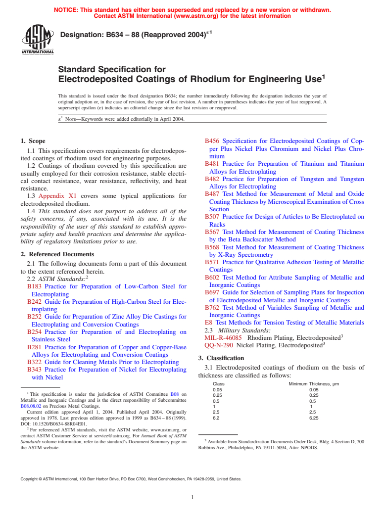 ASTM B634-88(2004)e1 - Standard Specification for Electrodeposited Coatings of Rhodium for Engineering Use