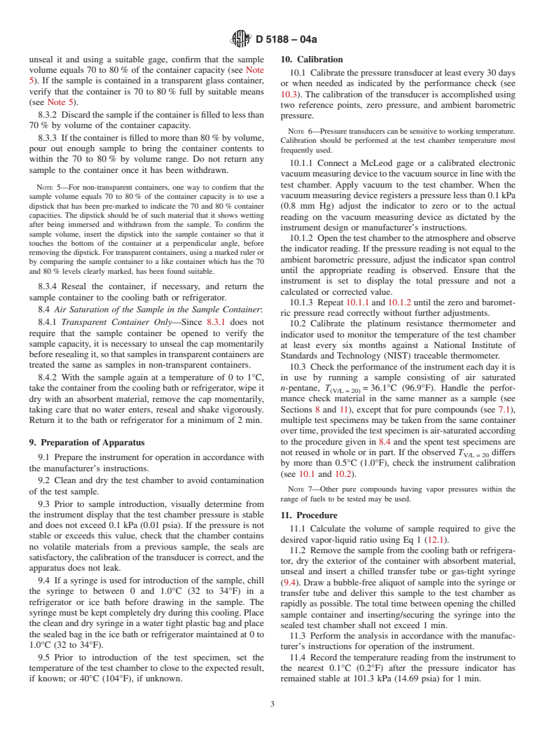 ASTM D5188-04a - Standard Test Method for Vapor-Liquid Ratio Temperature Determination of Fuels (Evacuated Chamber Method)