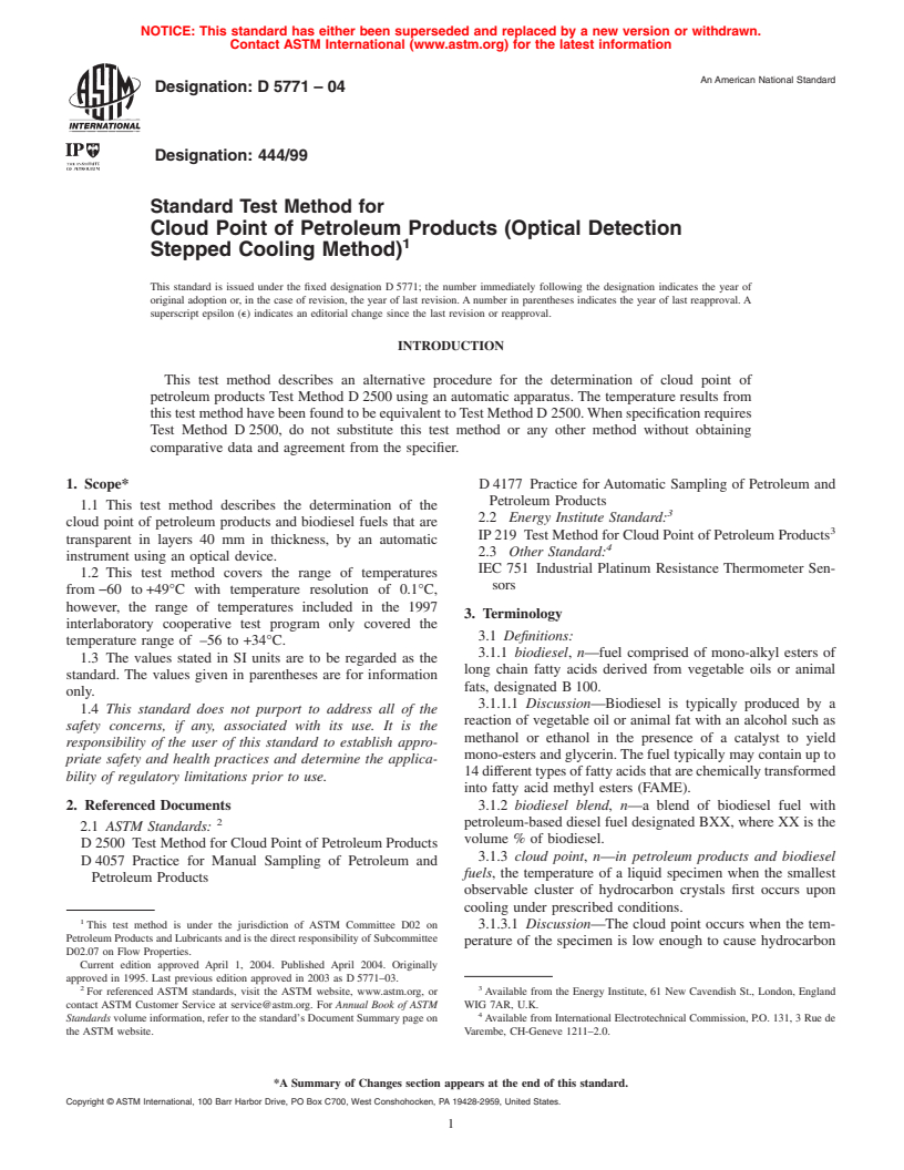 ASTM D5771-04 - Standard Test Method for Cloud Point of Petroleum Products (Optical Detection Stepped Cooling Method)