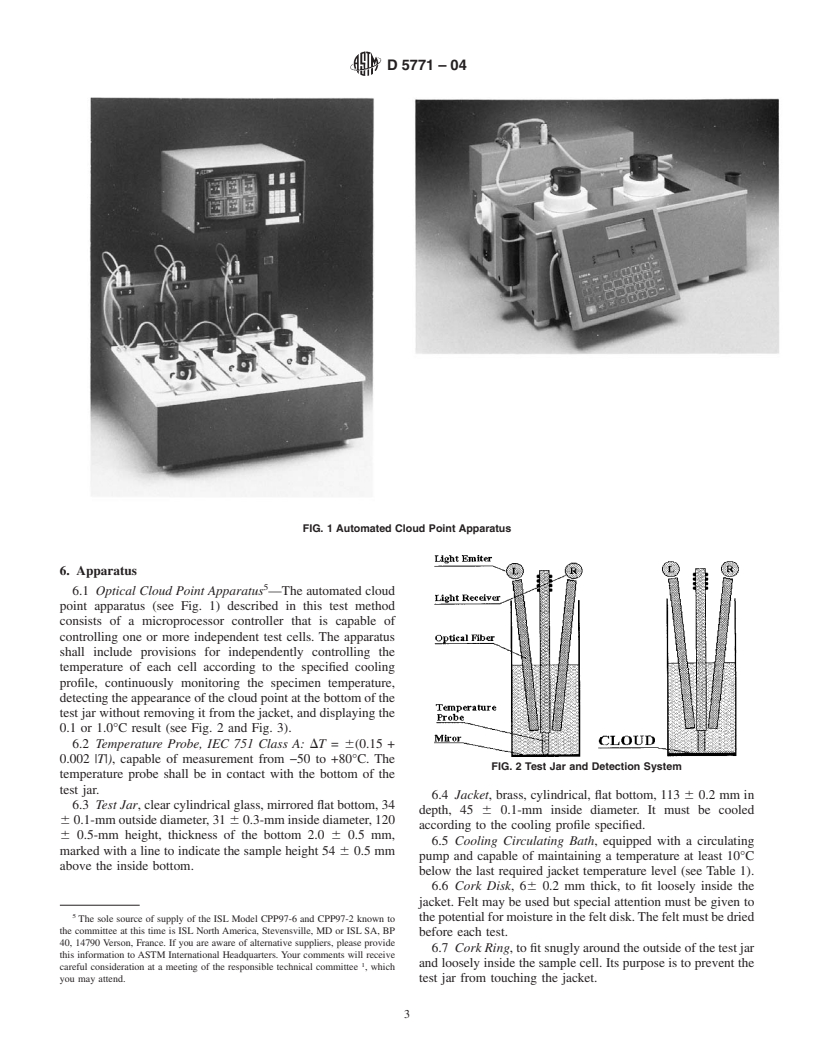 ASTM D5771-04 - Standard Test Method for Cloud Point of Petroleum Products (Optical Detection Stepped Cooling Method)