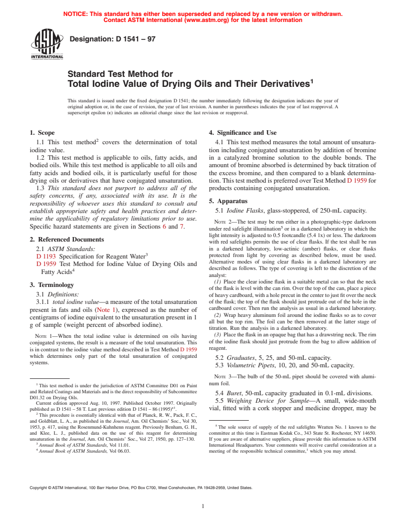 ASTM D1541-97 - Standard Test Method for Total Iodine Value of Drying Oils and Their Derivatives (Withdrawn 2006)