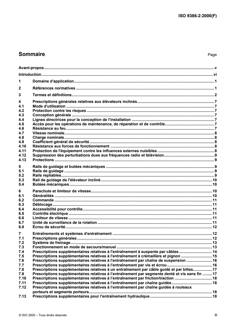 ISO 9386-2:2000 - Plates-formes élévatrices motorisées pour personnes à mobilité réduite — Règles de sécurité, dimensions et fonctionnement — Partie 2: Élevateurs inclinés pour usager en position assise, debout ou en fauteuil roulant
Released:11/16/2000