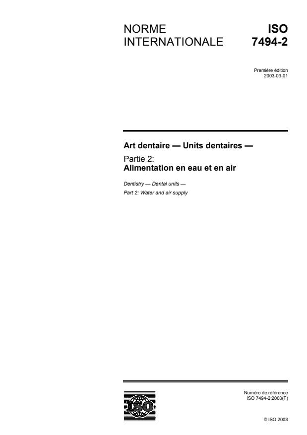 ISO 7494-2:2003 - Art dentaire -- Units dentaires