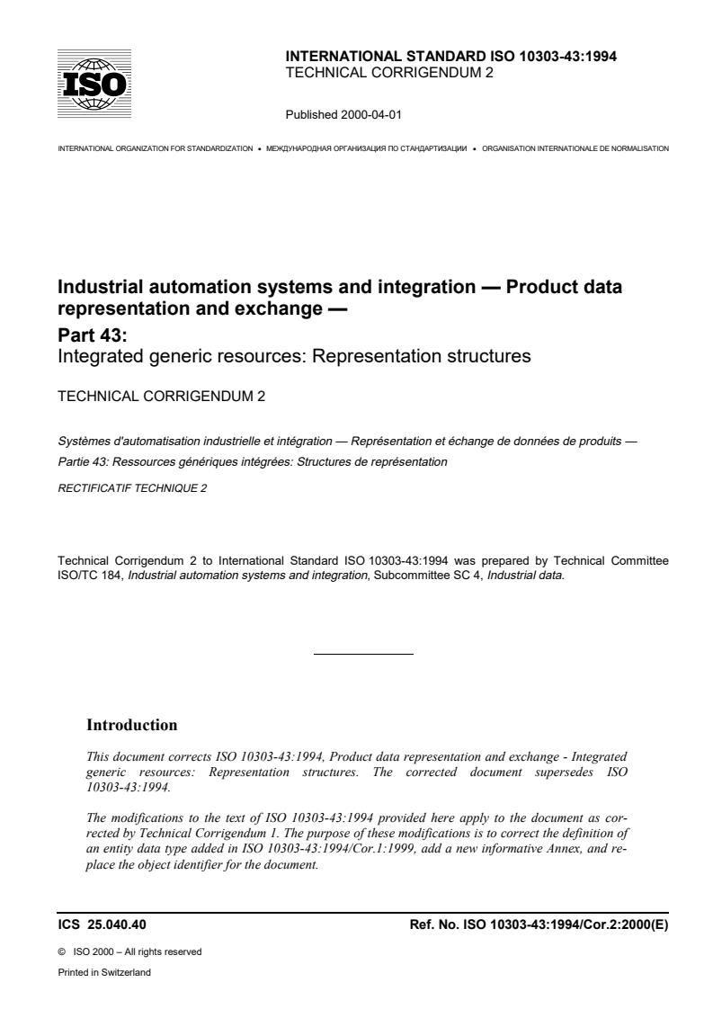 ISO 10303-43:1994/Cor 2:2000 - Industrial automation systems and integration — Product data representation and exchange — Part 43: Integrated generic resources: Representation structures — Technical Corrigendum 2
Released:4/6/2000