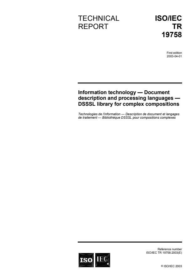 ISO/IEC TR 19758:2003 - Information technology -- Document description and processing languages -- DSSSL library for complex compositions