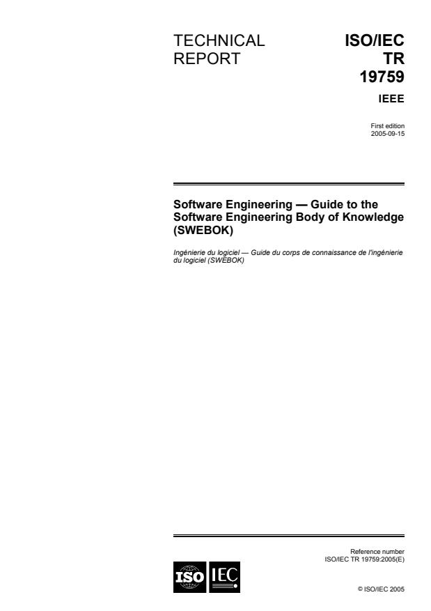 ISO/IEC TR 19759:2005 - Software Engineering -- Guide to the Software Engineering Body of Knowledge (SWEBOK)