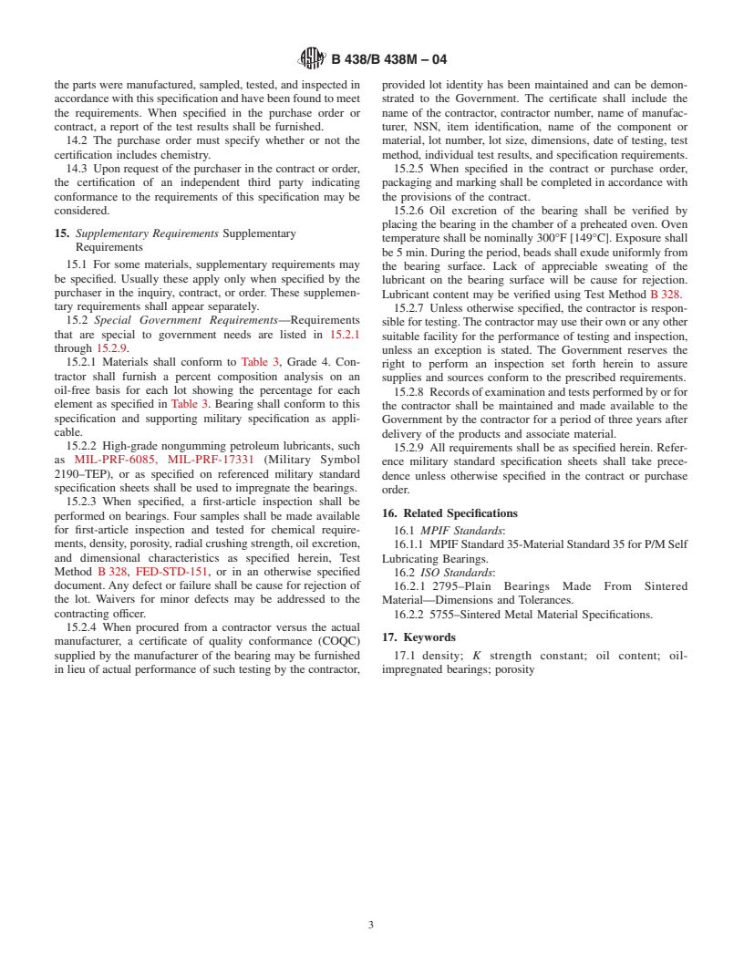 ASTM B438/B438M-04 - Standard Specification for Sintered Bronze Bearings (Oil-Impregnated)