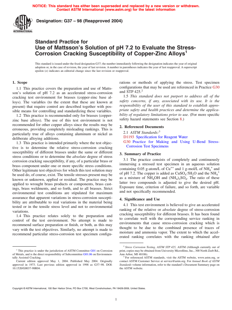 ASTM G37-98(2004) - Standard Practice for Use of Mattsson's Solution of pH 7.2 to Evaluate the Stress- Corrosion Cracking Susceptibility of Copper-Zinc Alloys