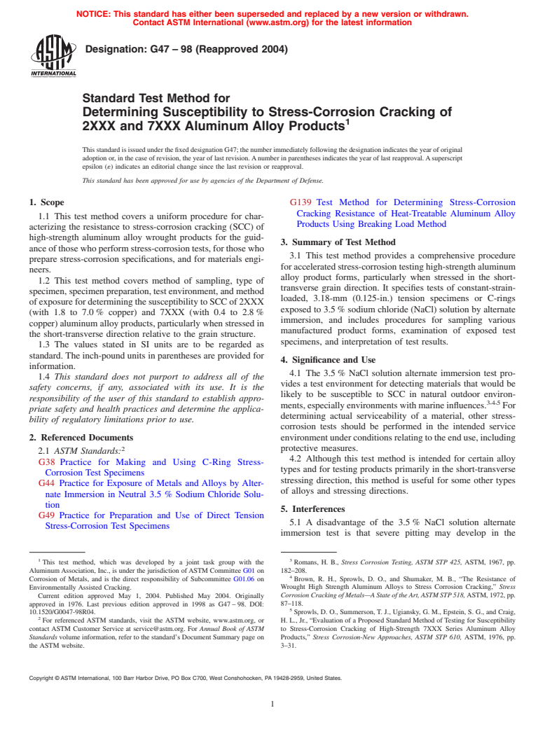 ASTM G47-98(2004) - Standard Test Method for Determining Susceptibility to Stress-Corrosion Cracking of 2XXX and 7XXX Aluminum Alloy Products