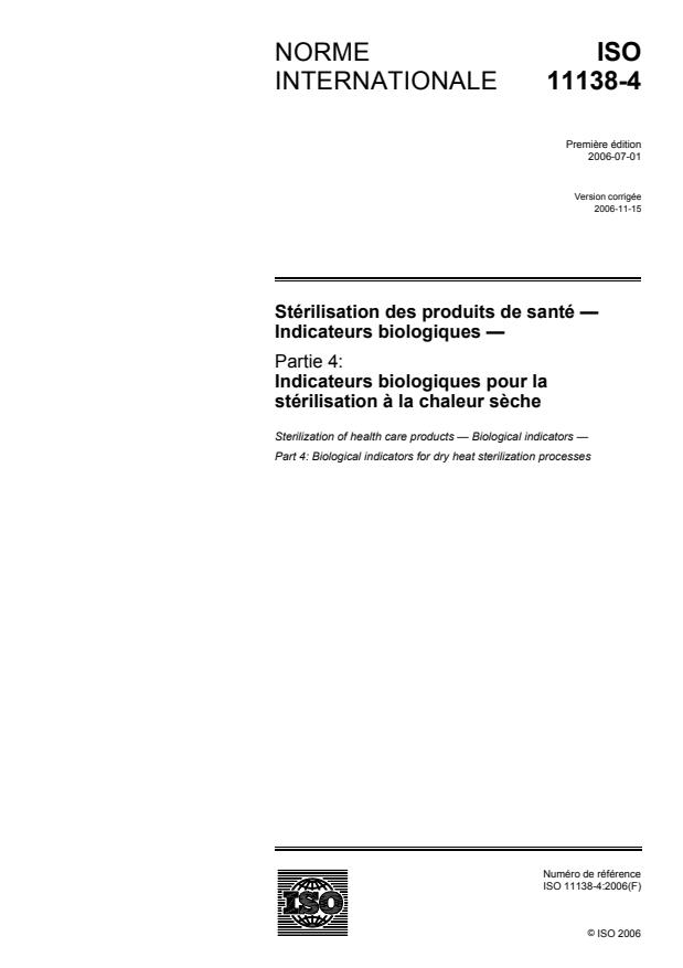 ISO 11138-4:2006 - Stérilisation des produits de santé -- Indicateurs biologiques