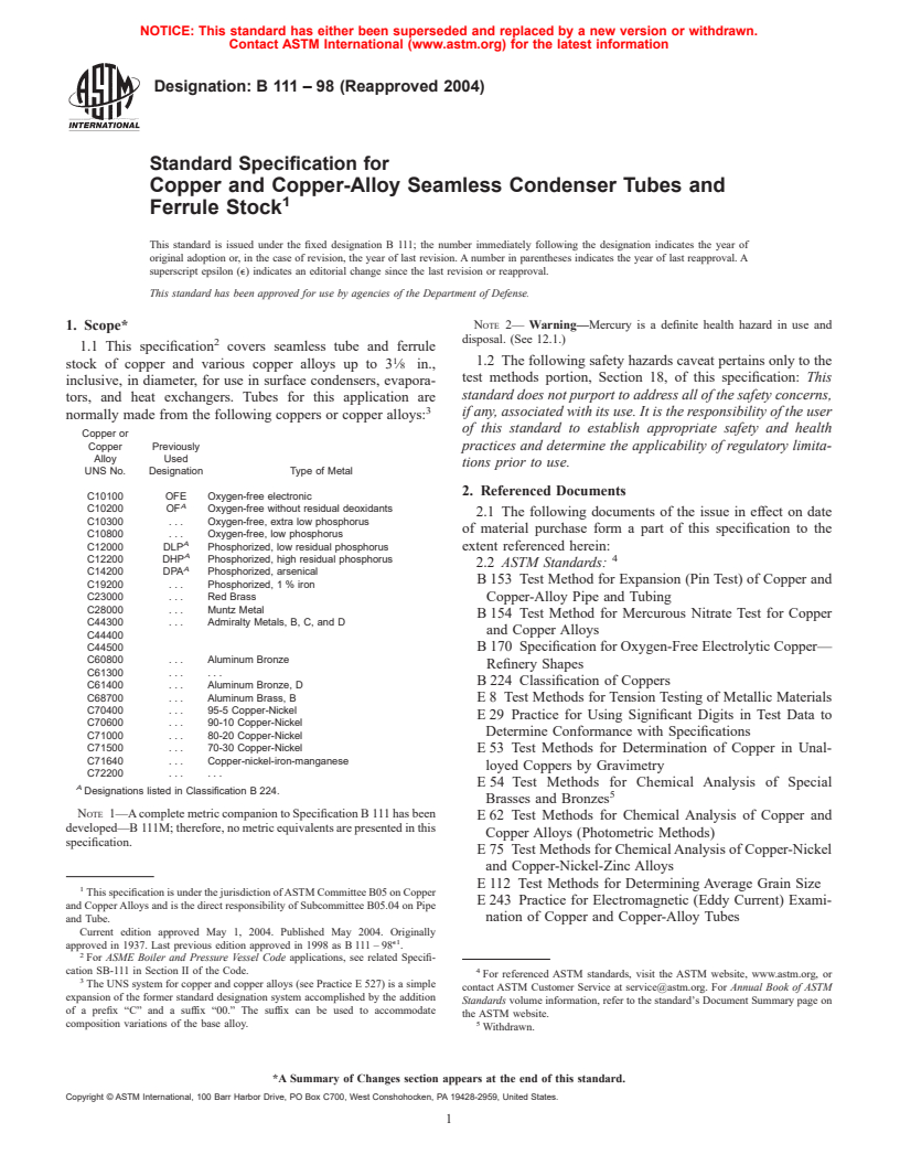 ASTM B111-98(2004) - Standard Specification for Copper and Copper-Alloy Seamless Condenser Tubes and Ferrule Stock