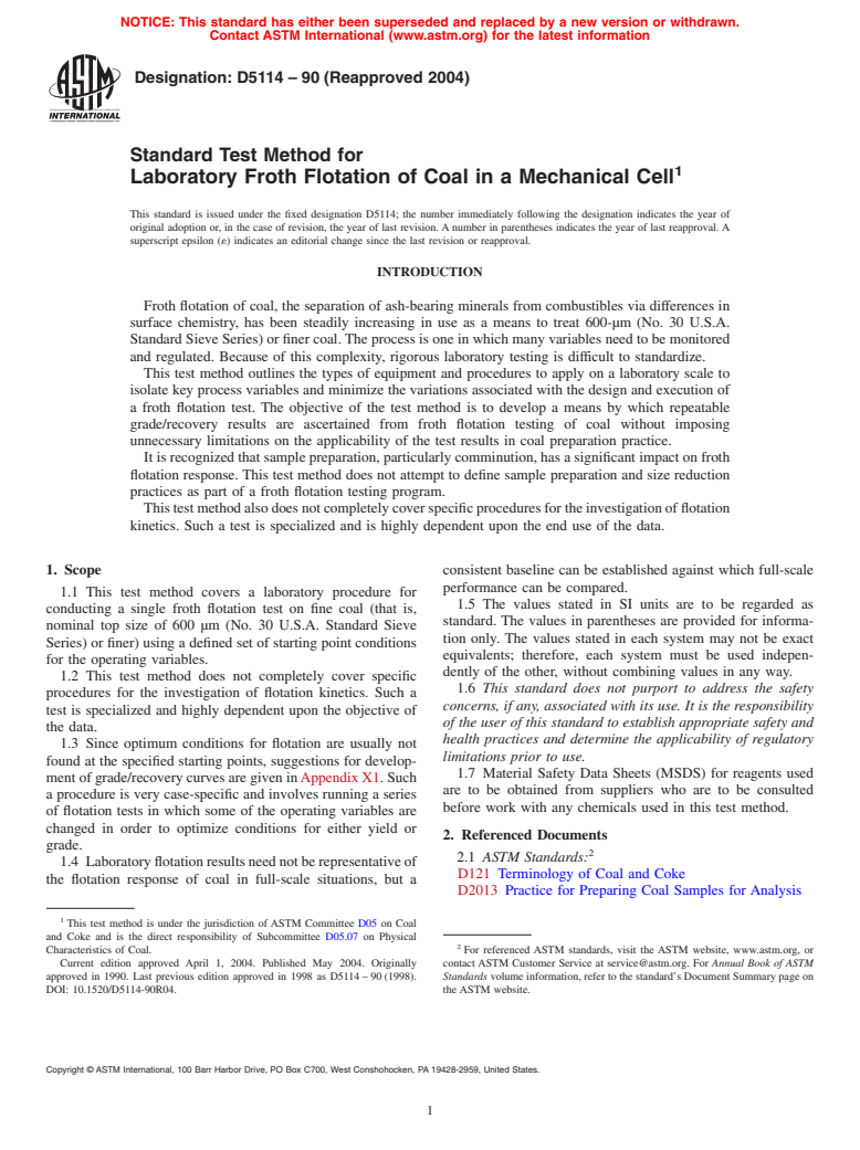 ASTM D5114-90(2004) - Standard Test Method for Laboratory Froth Flotation of Coal in a Mechanical Cell