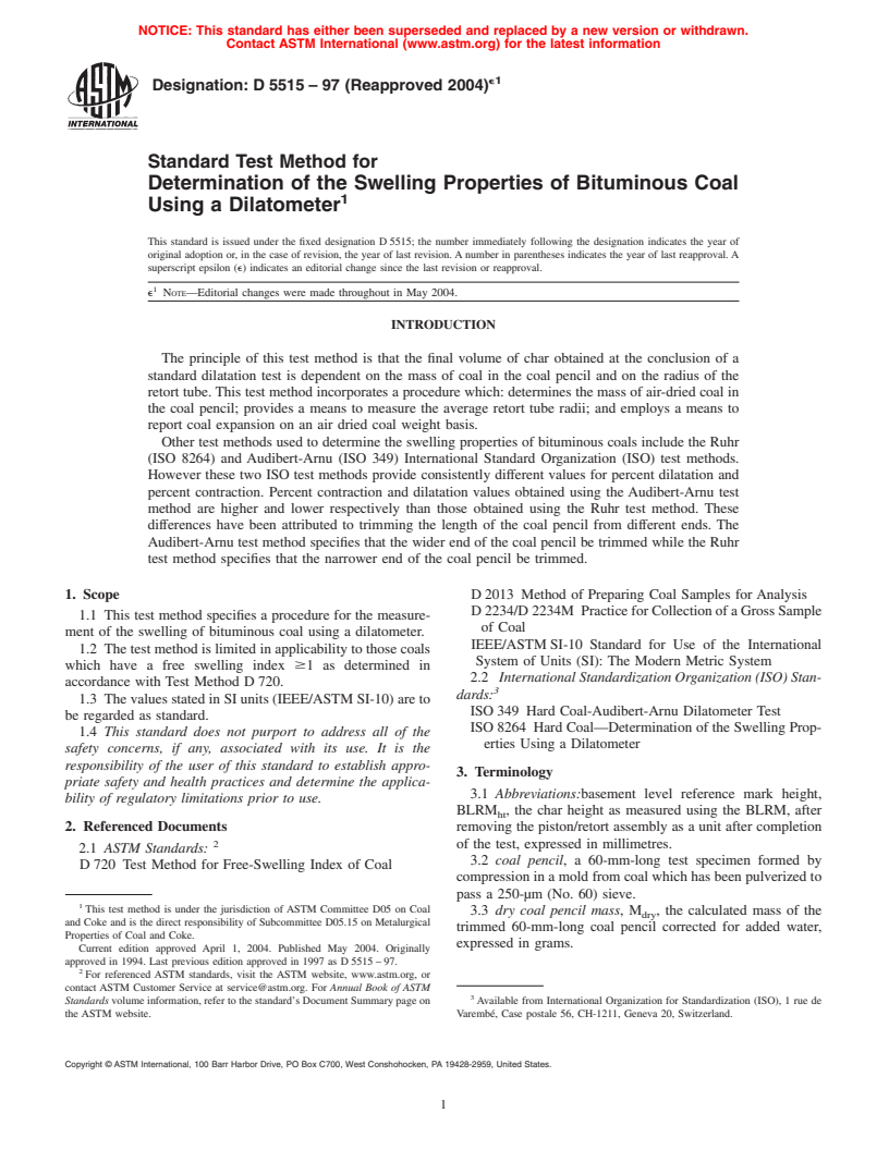 ASTM D5515-97(2004)e1 - Standard Test Method for Determination of the Swelling Properties of Bituminous Coal Using a Dilatometer