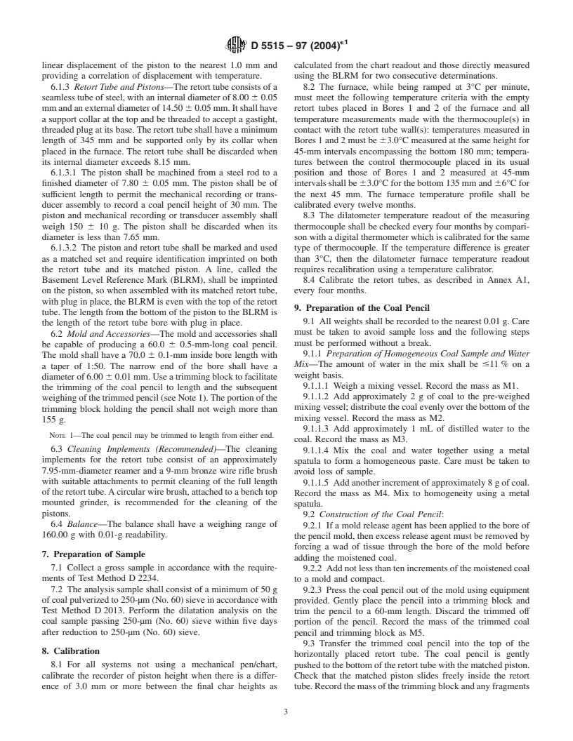 ASTM D5515-97(2004)e1 - Standard Test Method for Determination of the Swelling Properties of Bituminous Coal Using a Dilatometer