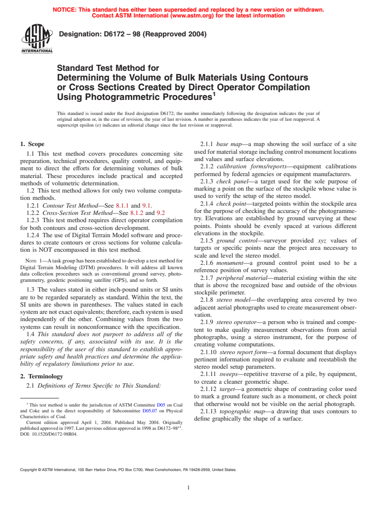 ASTM D6172-98(2004) - Standard Test Method for Determining the Volume of Bulk Materials Using Contours or Cross Sections Created by Direct Operator Compilation Using Photogrammetric Procedures