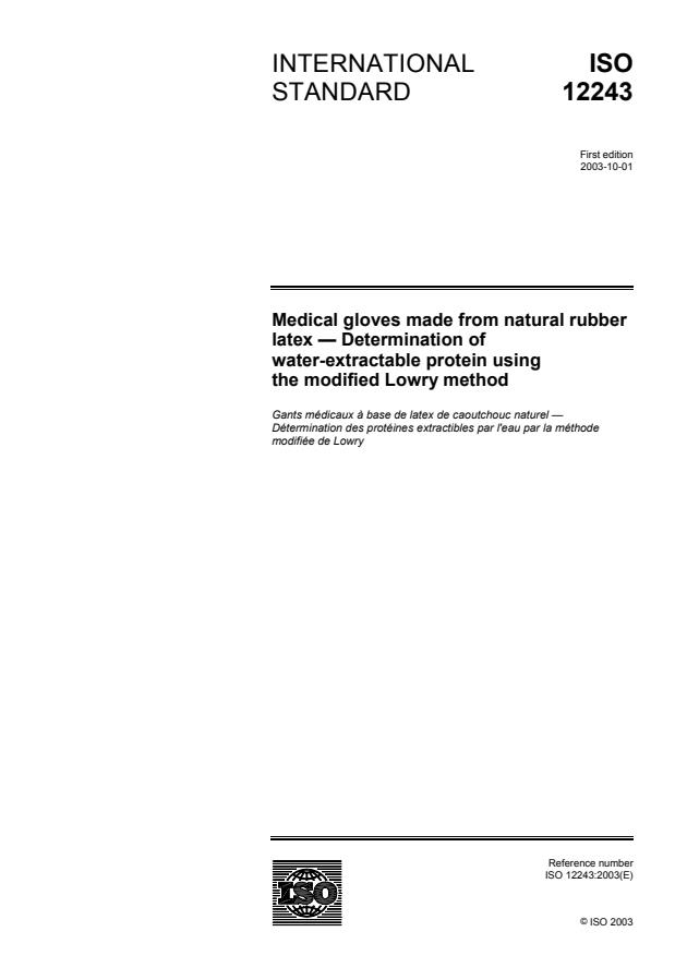 ISO 12243:2003 - Medical gloves made from natural rubber latex -- Determination of water-extractable protein using the modified Lowry method