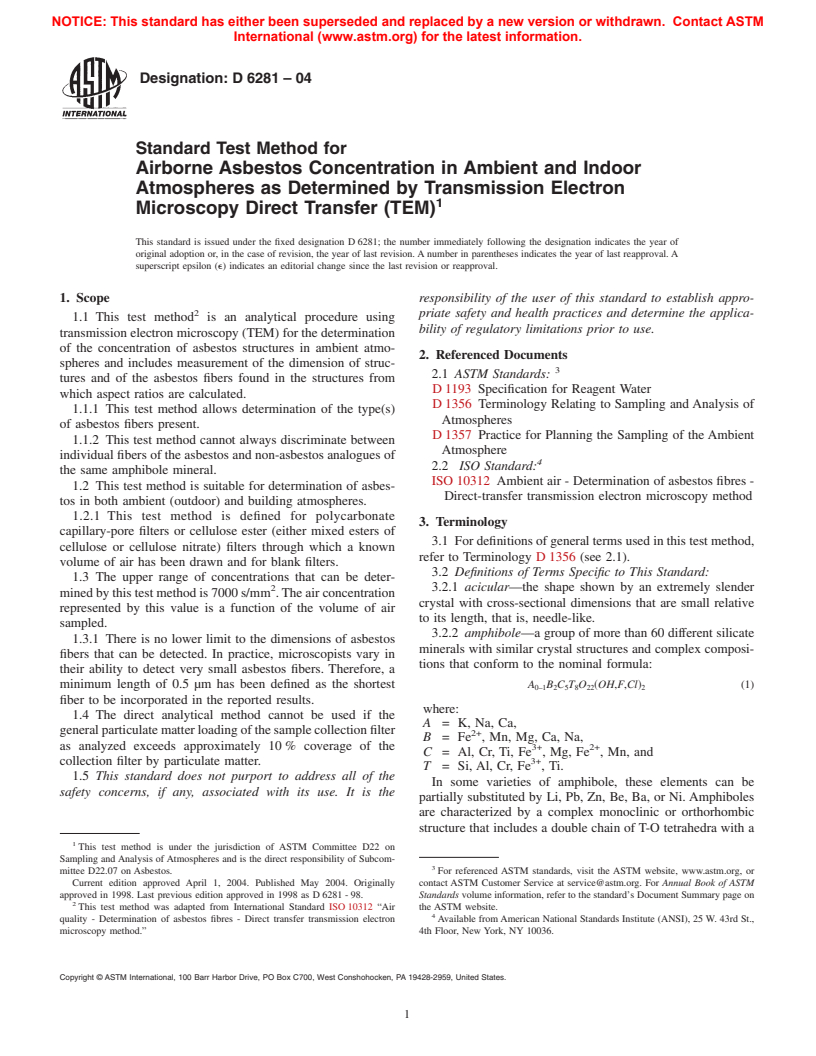 ASTM D6281-04 - Standard Test Method for Airborne Asbestos Concentration in Ambient and Indoor Atmospheres as Determined by Transmission Electron Microscopy Direct Transfer (TEM)