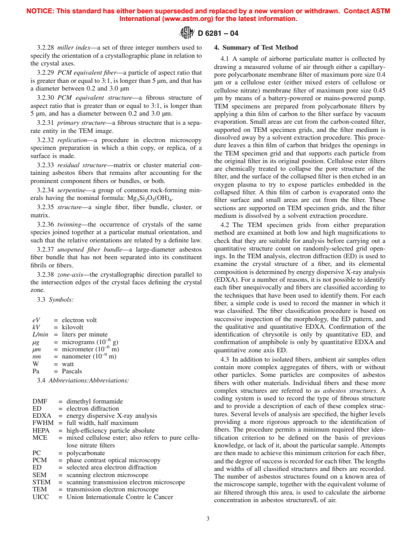 ASTM D6281-04 - Standard Test Method for Airborne Asbestos Concentration in Ambient and Indoor Atmospheres as Determined by Transmission Electron Microscopy Direct Transfer (TEM)