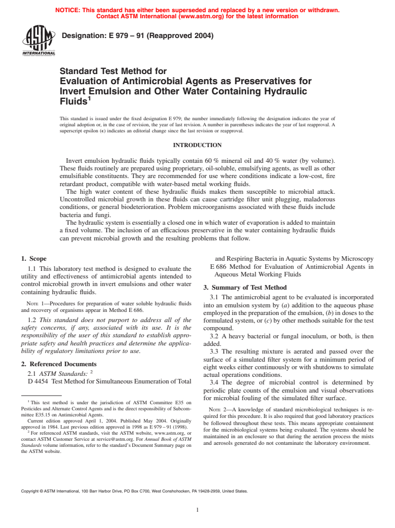 ASTM E979-91(2004) - Standard Test Method for Evaluation of Antimicrobial Agents as Preservatives for Invert Emulsion and Other Water Containing Hydraulic Fluids