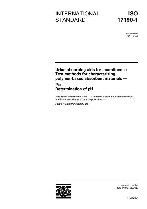 ISO 17190-1:2001 - Urine-absorbing aids for incontinence -- Test methods for characterizing polymer-based absorbent materials