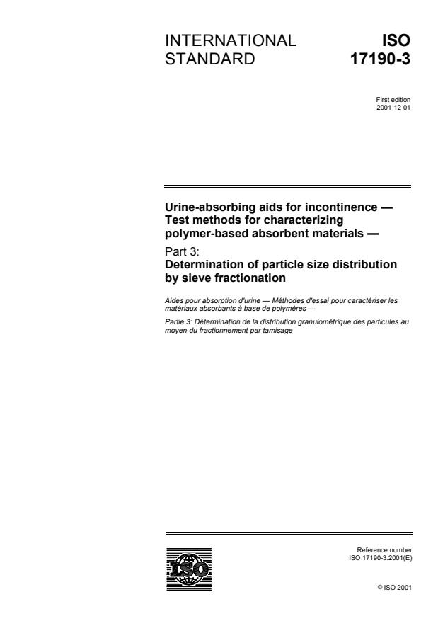 ISO 17190-3:2001 - Urine-absorbing aids for incontinence -- Test methods for characterizing polymer-based absorbent materials
