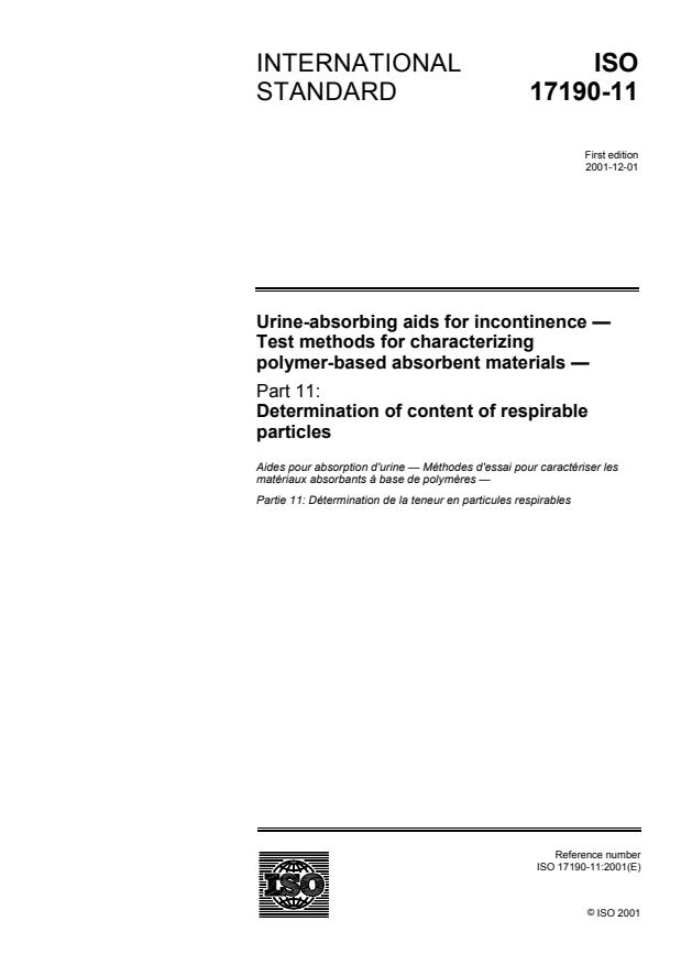 ISO 17190-11:2001 - Urine-absorbing aids for incontinence -- Test methods for characterizing polymer-based absorbent materials
