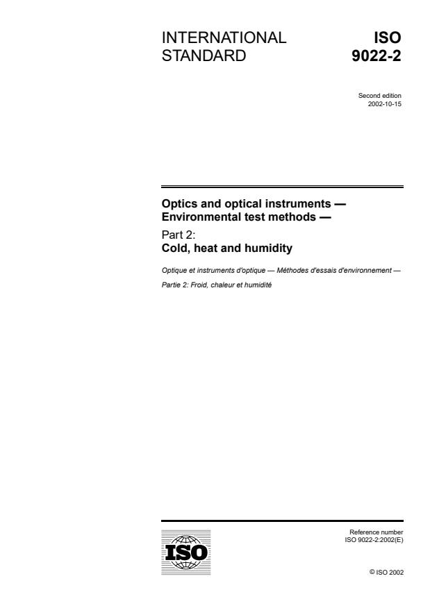 ISO 9022-2:2002 - Optics and optical instruments -- Environmental test methods