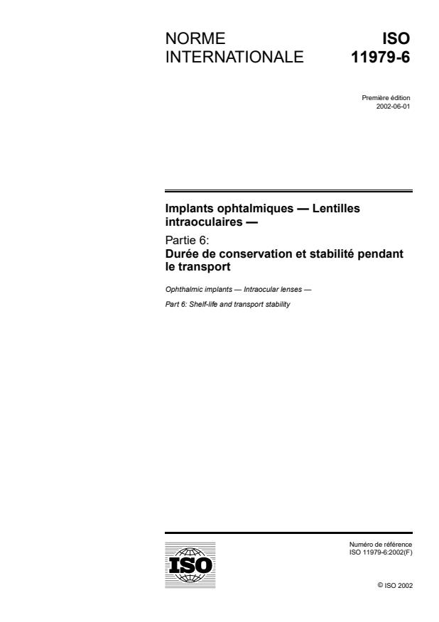 ISO 11979-6:2002 - Implants ophtalmiques -- Lentilles intraoculaires
