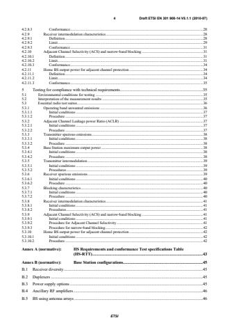 SIST EN 301 908-14 V5.2.1:2011 ETSI EN 301 908-14 V5.1.1 (2010-07) - Electromagnetic compatibility and Radio spectrum Matters (ERM); Base Stations (BS), Repeaters and User Equipment (UE) for IMT-2000 Third-Generation cellular networks; Part 14: Harmonized EN for IMT-2000, Evolved Universal Terrestrial Radio Access (E-UTRA) (BS) covering the essential requirements of article 3.2 of the R&TTE Directive - Page 4 preview