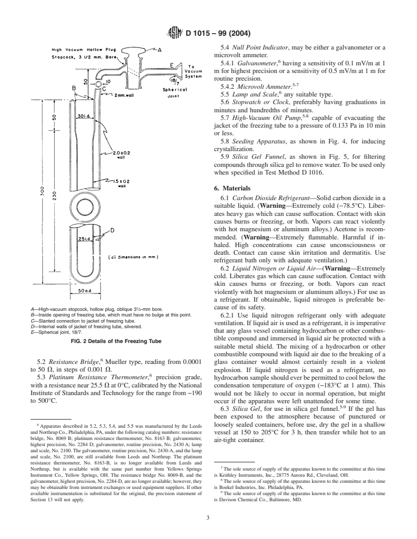 ASTM D1015-99(2004) - Standard Test Method for Freezing Points of High-Purity Hydrocarbons