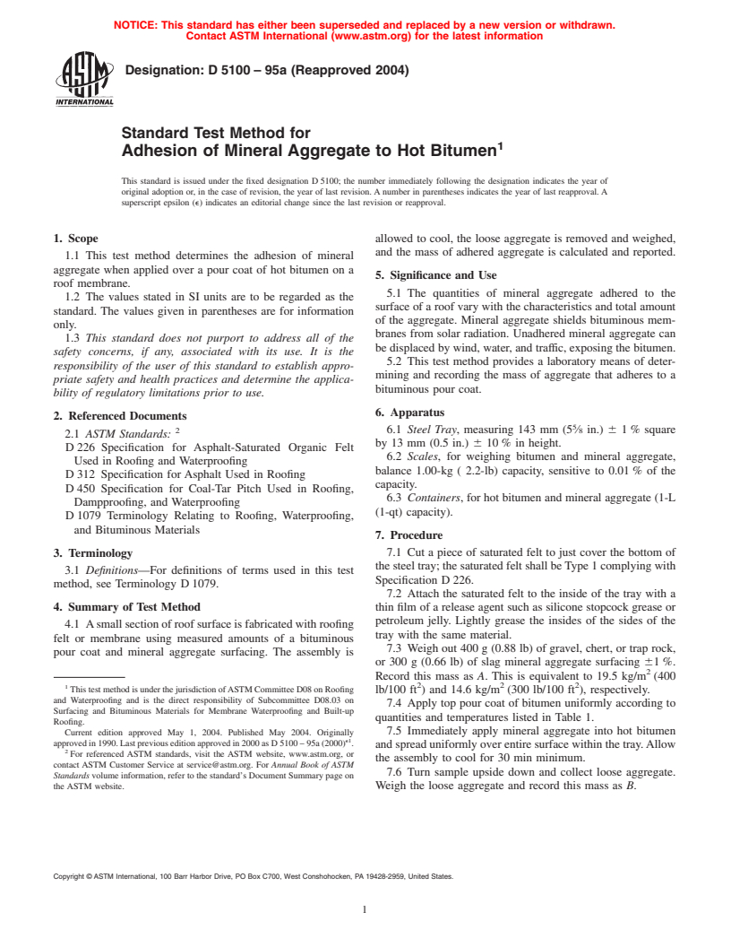 ASTM D5100-95a(2004) - Standard Test Method for Adhesion of Mineral Aggregate to Hot Bitumen