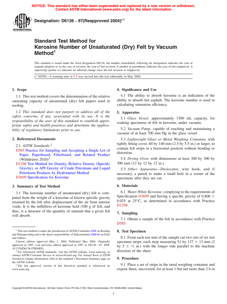 ASTM D6136-97(2004)e1 - Standard Test Method for Kerosene Number of Unsaturated (Dry) Felt by the Vacuum Method