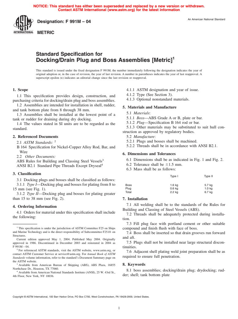 ASTM F991M-04 - Standard Specification for Docking/Drain Plug and Boss Assemblies [Metric]