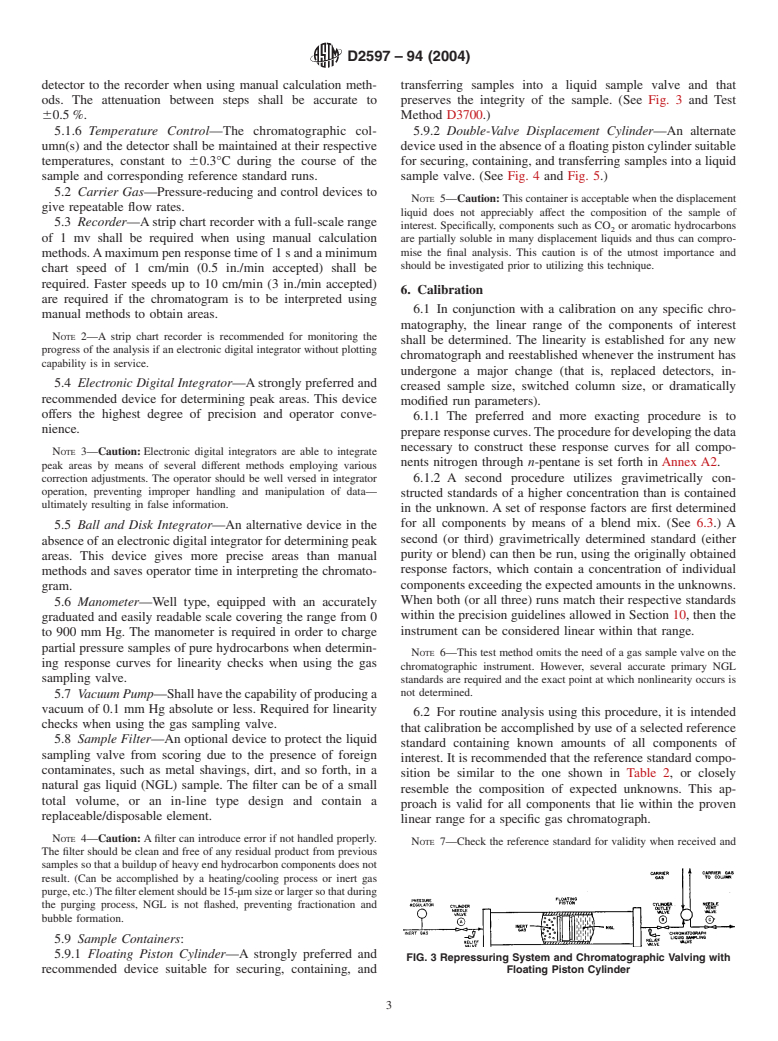 ASTM D2597-94(2004) - Standard Test Method for Analysis of Demethanized Hydrocarbon Liquid Mixtures Containing Nitrogen and Carbon Dioxide by Gas Chromatography