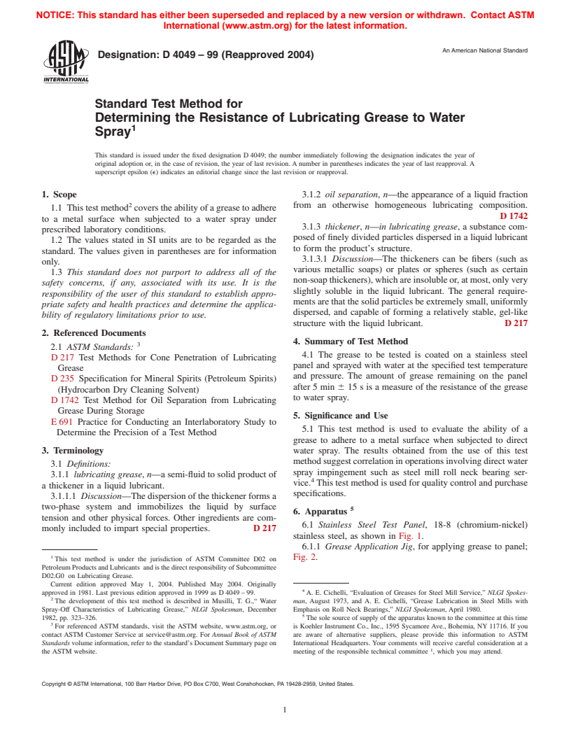 ASTM D4049-99(2004) - Standard Test Method for Determining the Resistance of Lubricating Grease to Water Spray