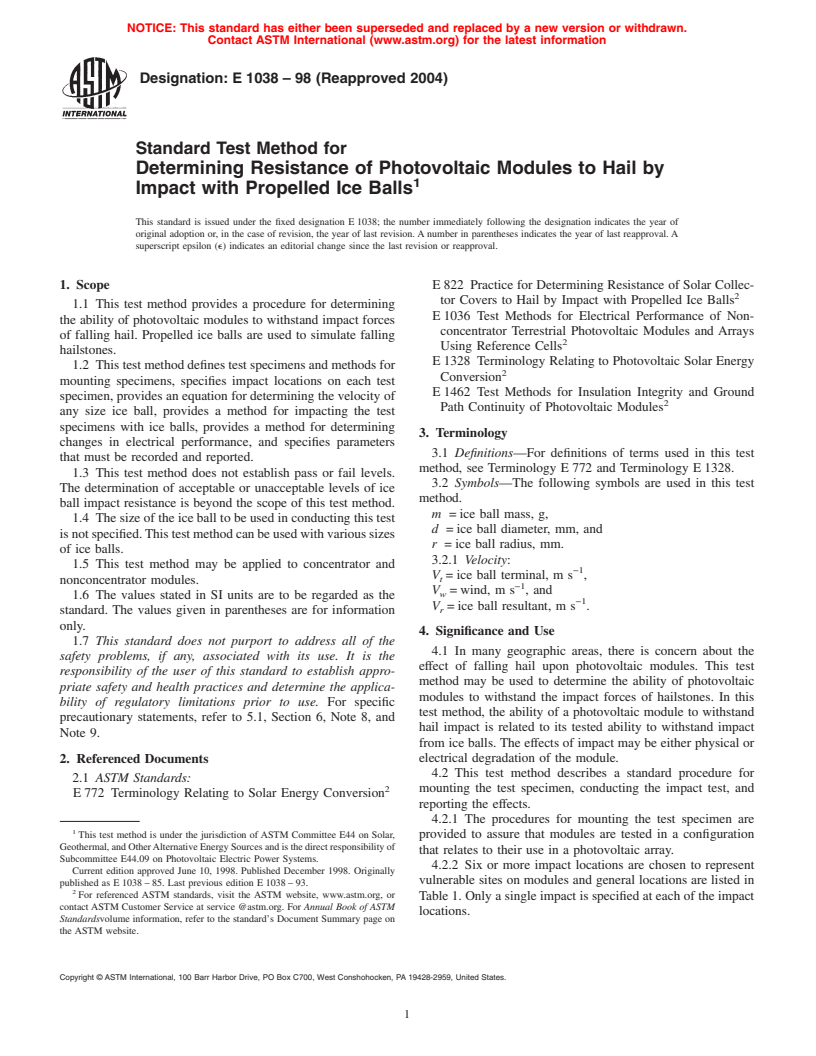 ASTM E1038-98(2004) - Standard Test Method for Determining Resistance of Photovoltaic Modules to Hail by Impact with Propelled Ice Balls