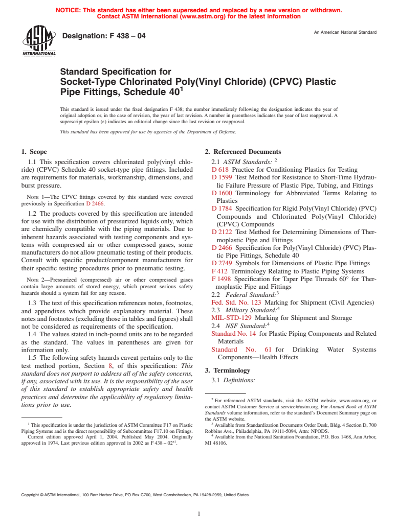 ASTM F438-04 - Standard Specification for Socket-Type Chlorinated Poly(Vinyl Chloride) (CPVC) Plastic Pipe Fittings, Schedule 40