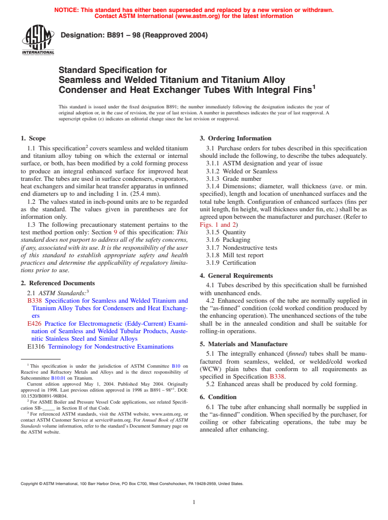 ASTM B891-98(2004) - Standard Specification for Seamless and Welded Titanium and Titanium Alloy Condenser and Heat Exchanger Tubes With Integral Fins