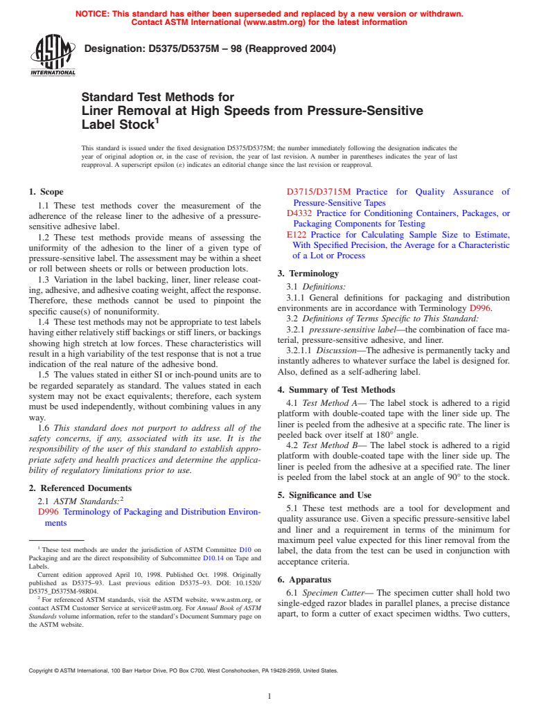 ASTM D5375/D5375M-98(2004) - Standard Test Methods for Liner Removal at High Speeds from Pressure-Sensitive Label Stock