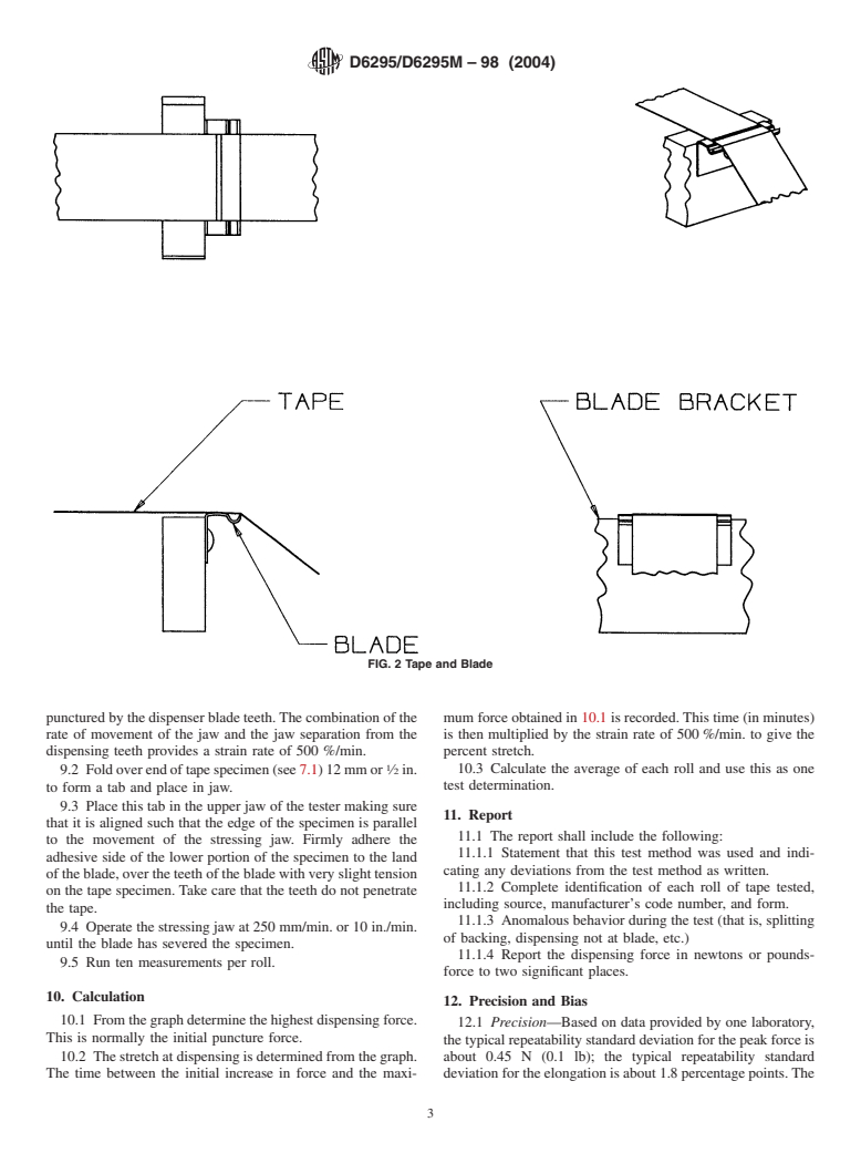 ASTM D6295/D6295M-98(2004) - Standard Test Method for Dispensability of Light-Duty Pressure-Sensitive Film Tape