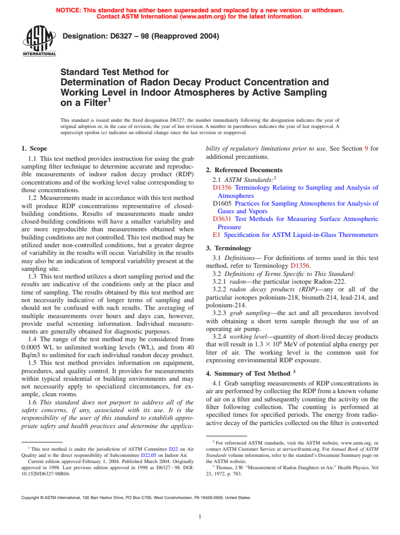 ASTM D6327-98(2004) - Standard Test Method for Determination of Radon Decay Product Concentration and Working Level in Indoor Atmospheres by Active Sampling on a Filter