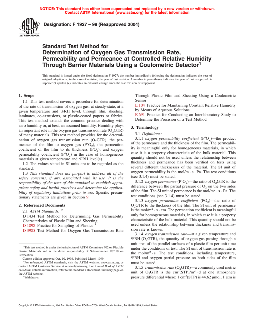 ASTM F1927-98(2004) - Standard Test Method for Determination of Oxygen Gas Transmission Rate, Permeability and Permeance at Controlled Relative Humidity Through Barrier Materials Using a Coulometric Detector