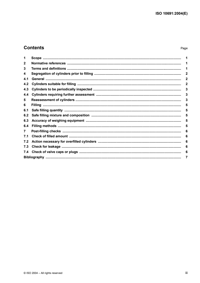 ISO 10691:2004 - Gas cylinders — Refillable welded steel cylinders for liquified petroleum gas (LPG) — Procedures for checking before, during and after filling
Released:8/24/2004