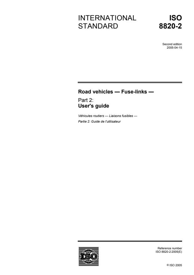 ISO 8820-2:2005 - Road vehicles -- Fuse-links