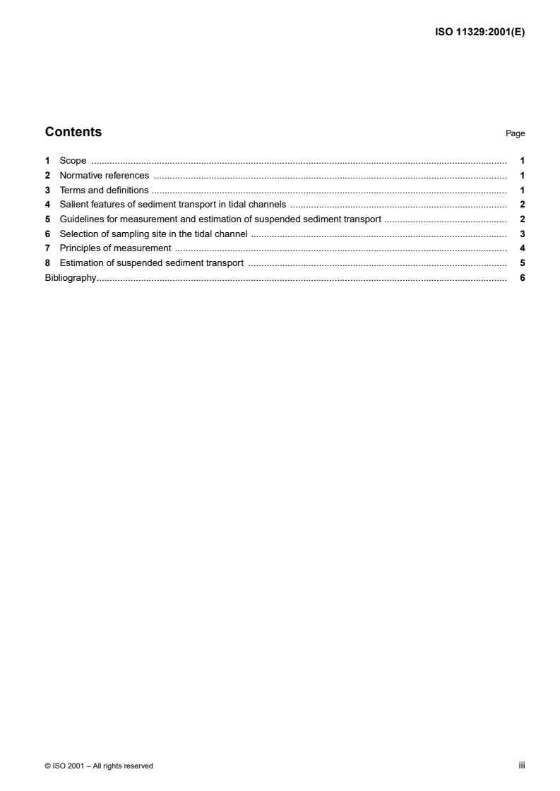 ISO 11329:2001 - Hydrometric determinations — Measurement of suspended sediment transport in tidal channels
Released:5/24/2001