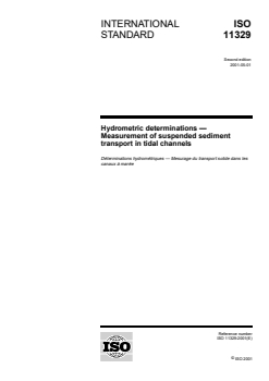 ISO 11329:2001 - Hydrometric determinations — Measurement of suspended sediment transport in tidal channels
Released:5/24/2001 - Page 1 preview